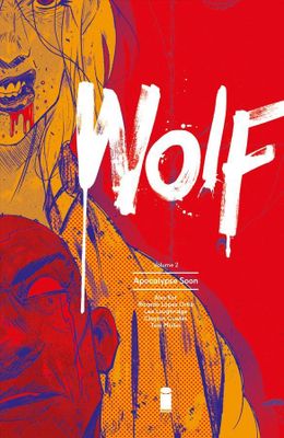 WOLF TP VOL 02 APOCALYPSE SOON (MR)