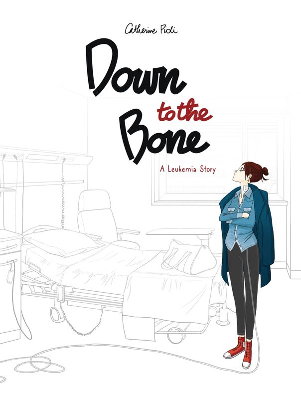 DOWN TO THE BONE LEUKEMIA STORY GN