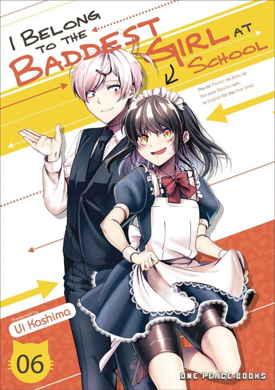 I BELONG TO BADDEST GIRL AT SCHOOL GN VOL 06
