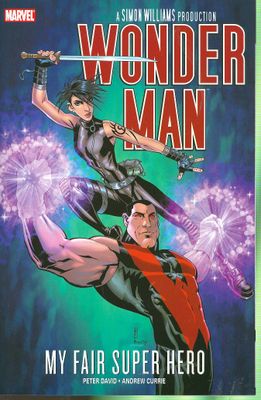 WONDER MAN MY FAIR SUPER HERO TP
