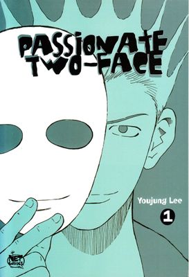 PASSIONATE TWO FACE GN VOL 01