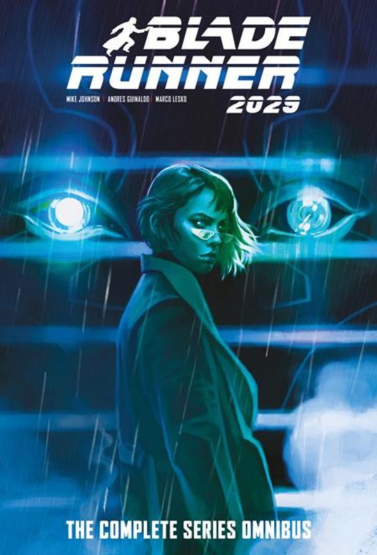 BLADE RUNNER 2029 THE COMPLETE SERIES OMNIBUS HC REGULAR EDITION CLAUDIA CARANFA 