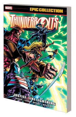 THUNDERBOLTS EPIC COLLECTION TP VOL 01 JUSTICE LIKE LIGHTNING