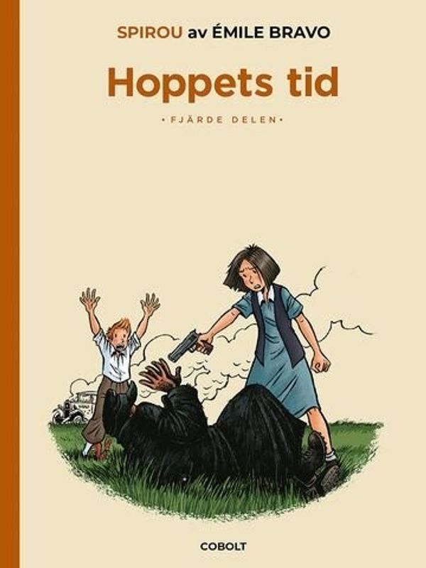Spirou - Hoppets tid del 4 HC
