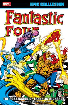 FANTASTIC FOUR EPIC COLLECT TP VOL 12 POSSESSION OF FRANKLIN