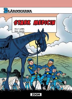 Blårockarna - Stark medicin SC