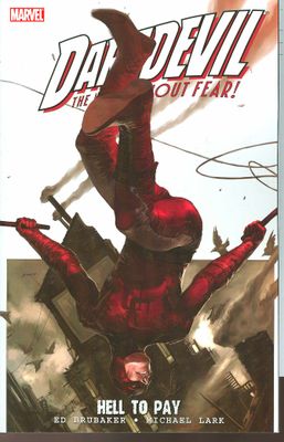 DAREDEVIL DEVIL TP VOL 01 HELL TO PAY