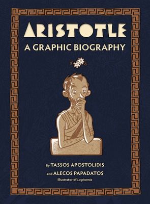 ARISTOTLE GRAPHIC BIOGRAPHY HC