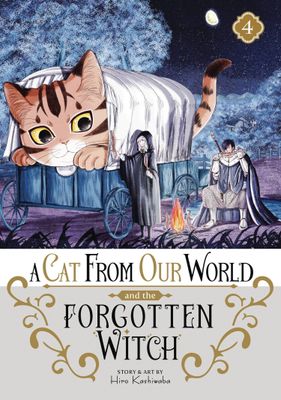 CAT FROM OUR WORLD & FORGOTTEN WITCH GN VOL 04