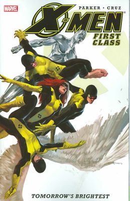 X-MEN FIRST CLASS TOMORROWS BRIGHTEST TP