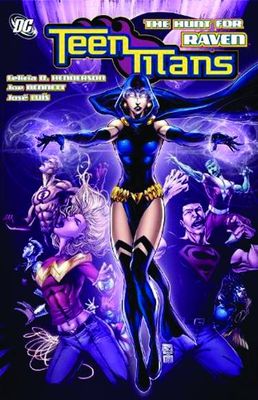 TEEN TITANS HUNT FOR RAVEN TP
 ( # 79 - 87 ) TP