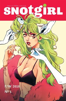 SNOTGIRL #1 CVR A HUNG curr prtg