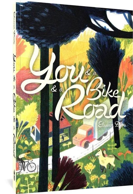 YOU & A BIKE & A ROAD HC