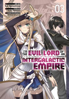 IM EVIL LORD OF AN INTERGALACTIC EMPIRE GN VOL 03