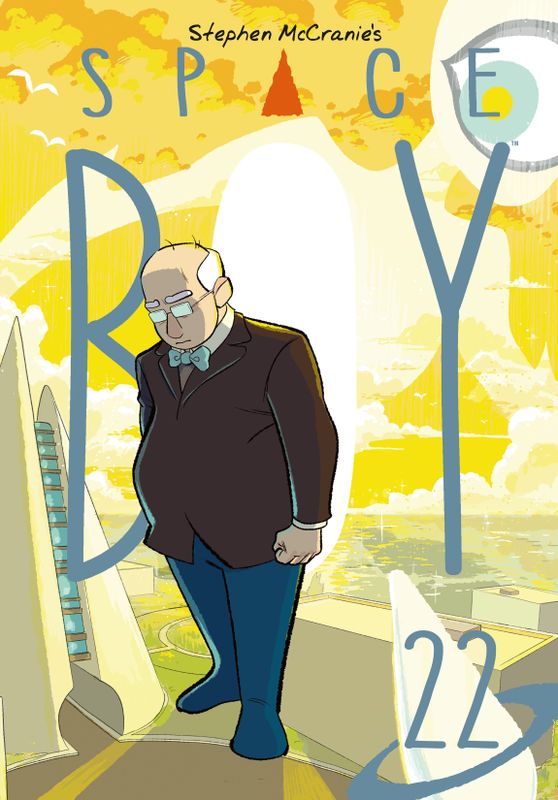 STEPHEN MCCRANIE'S SPACE BOY VOLUME 22