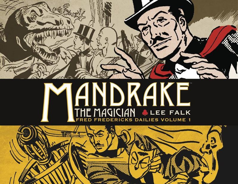 MANDRAKE THE MAGICIAN FRED FREDERICKS DAILIES HC VOL 01