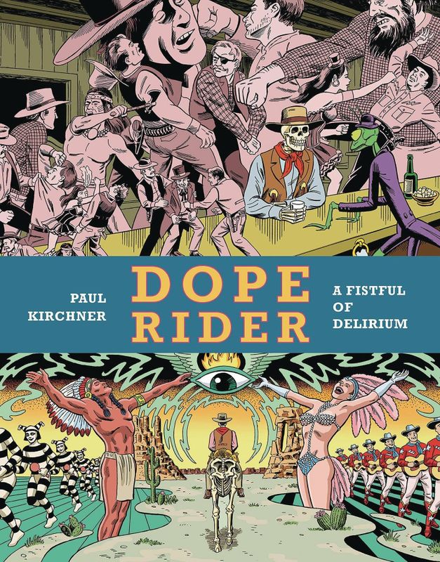 DOPE RIDER A FISTFUL OF DELIRIUM GN (MR)
