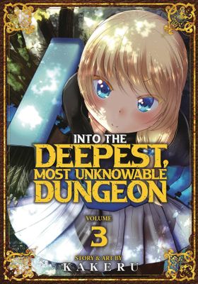 INTO DEEPEST MOST UNKNOWABLE DUNGEON GN VOL 03