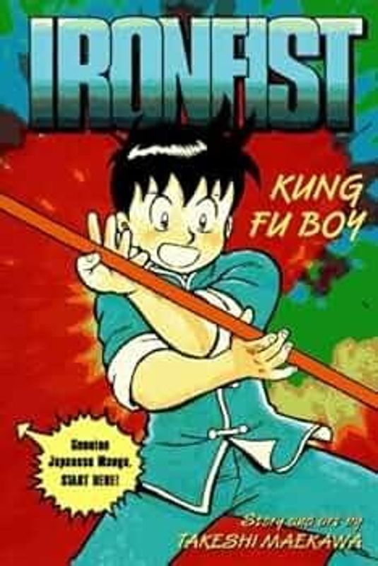 IRONFIST VOL 01 Kung Fu Boy