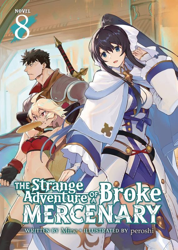 STRANGE ADVENTURE OF BROKE MERCENARY NOVEL SC VOL 09