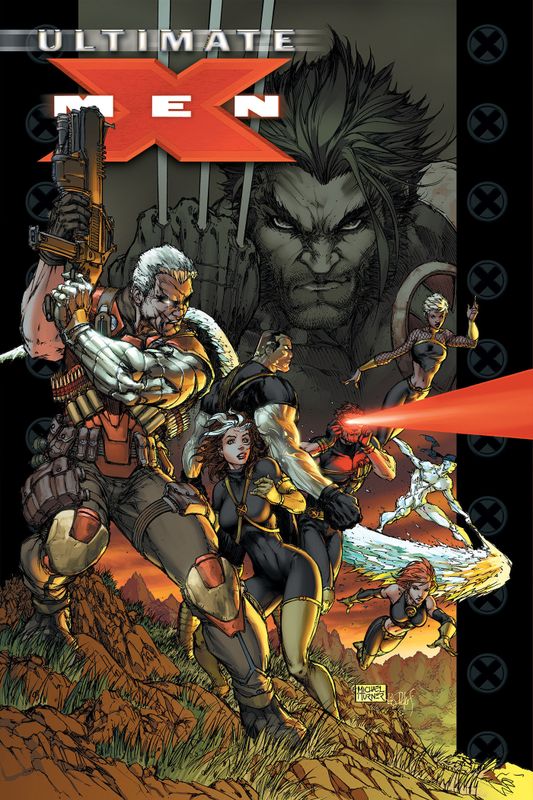 ULTIMATE X-MEN OMNIBUS VOL. 3 MICHAEL TURNER COVER