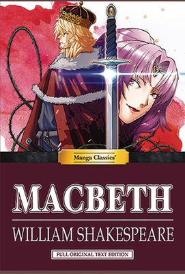 MANGA CLASSICS MACBETH HC ORIG TEXT ED