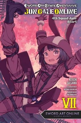 SWORD ART ONLINE ALT GUN GALE LIGHT NOVEL SC VOL 07