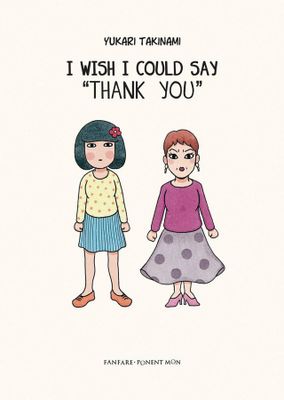 I WISH I COULD SAY THANK YOU GN