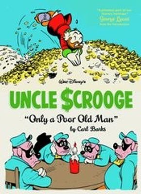 WALT DISNEY UNCLE SCROOGE HC VOL 01 POOR OLD MAN