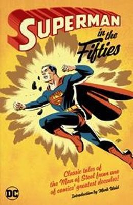 SUPERMAN IN THE FIFTIES TP