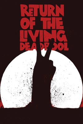 RETURN OF LIVING DEADPOOL #2 (OF 4)