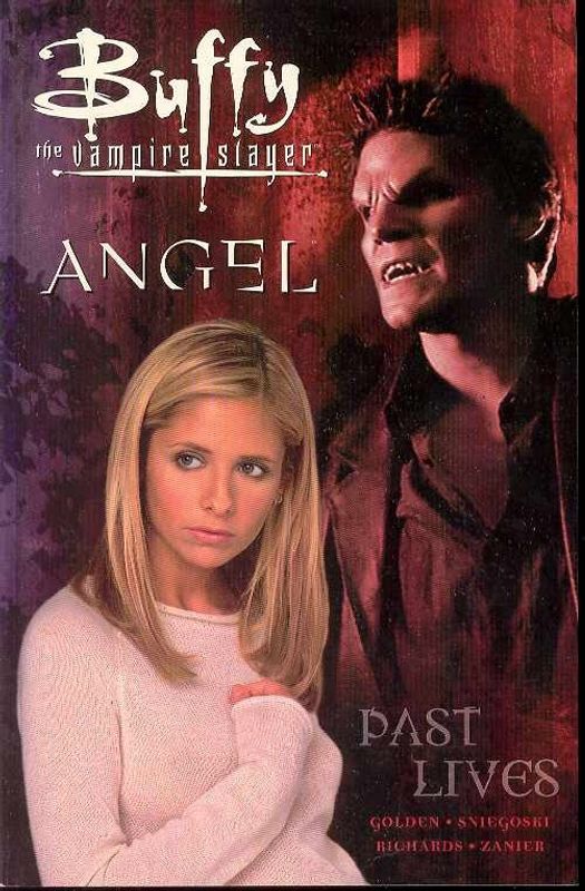 BUFFY THE VAMPIRE SLAYER PAST LIVES TP