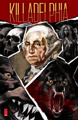 KILLADELPHIA TP VOL 04 END OF ALL