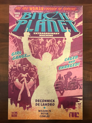 BITCH PLANET TP VOL 01 EXTRAORDINARY MACHINE