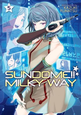 SUNDOME MILKY WAY GN VOL 05