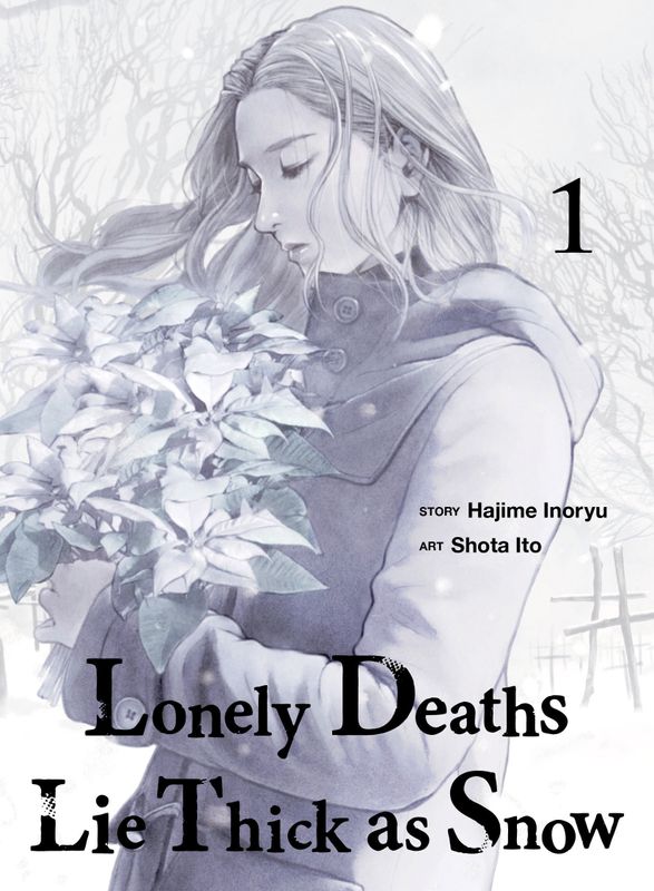 LONELY DEATHS LIE THICK AS SNOW 1