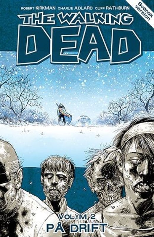 The Walking dead Vol 02 - På drift SC