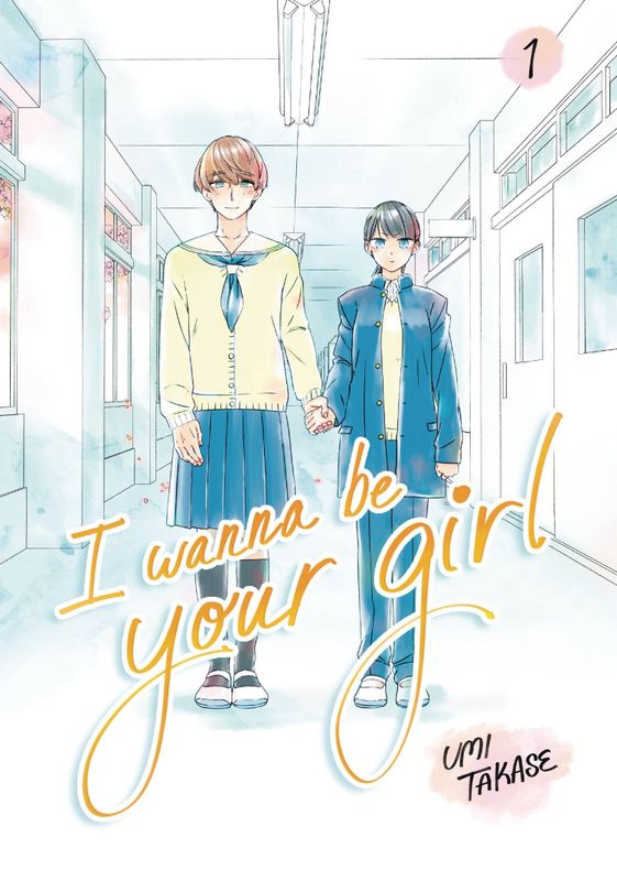 I WANNA BE YOUR GIRL GN VOL 01 
