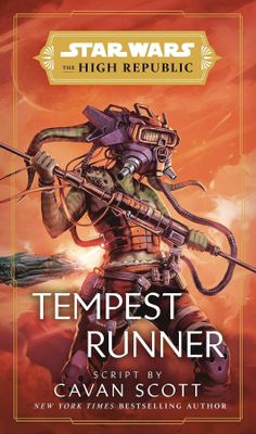 STAR WARS HIGH REPUBLIC TEMPEST RUNNER SC NOVEL