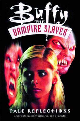 BUFFY THE VAMPIRE SLAYER PALE REFLECTIONS TP