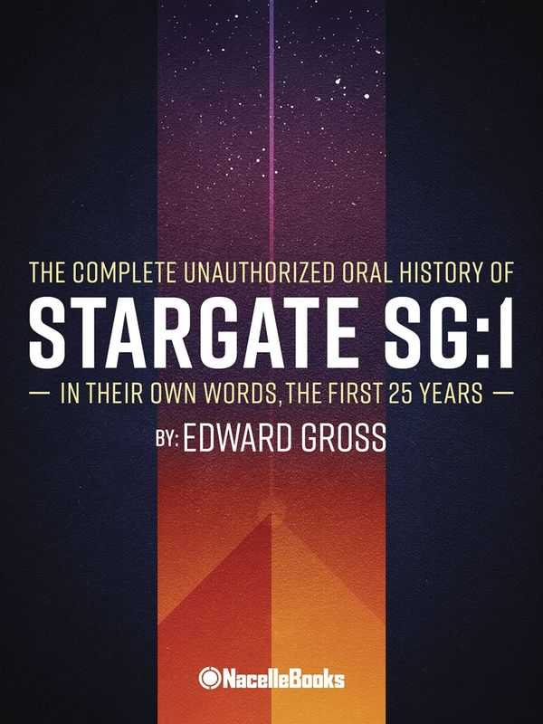 CHEVRONS LOCKED UNOFF STARGATE SG1 ORAL HIST HC