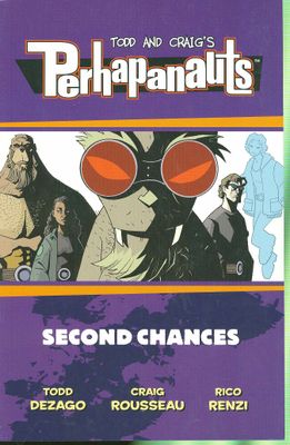 PERHAPANAUTS SECOND CHANCES TP