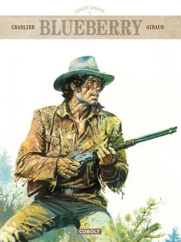 Blueberry - Samlade äventyr 3 HC