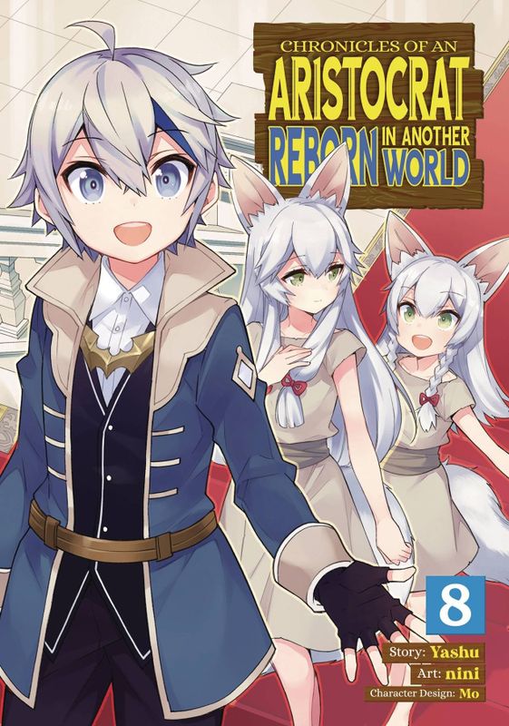 CHRONICLES OF ARISTOCRAT REBORN IN ANOTHER WORLD GN VOL 08