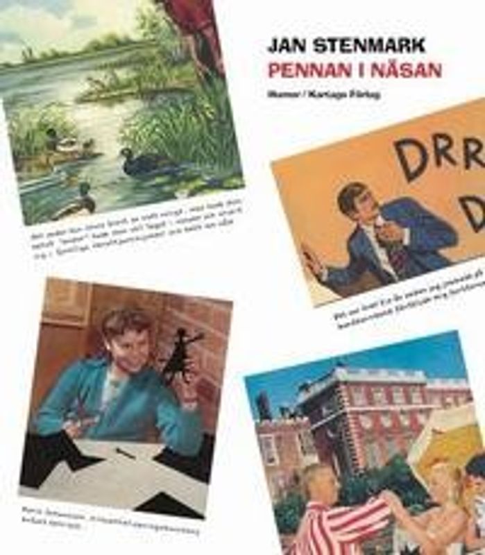 Pennan i näsan av Jan Stenmark NYTRYCK 2016