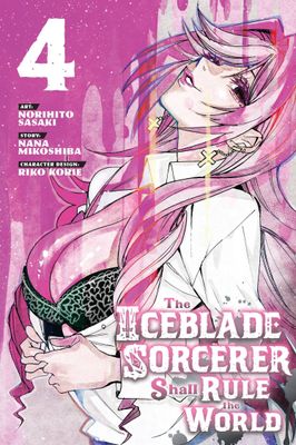 ICEBLADE SORCERER SHALL RULE WORLD GN VOL 04
