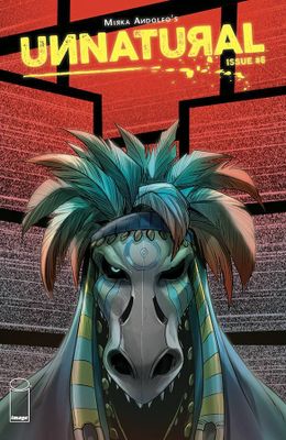 UNNATURAL #6 (OF 12) CVR A ANDOLFO