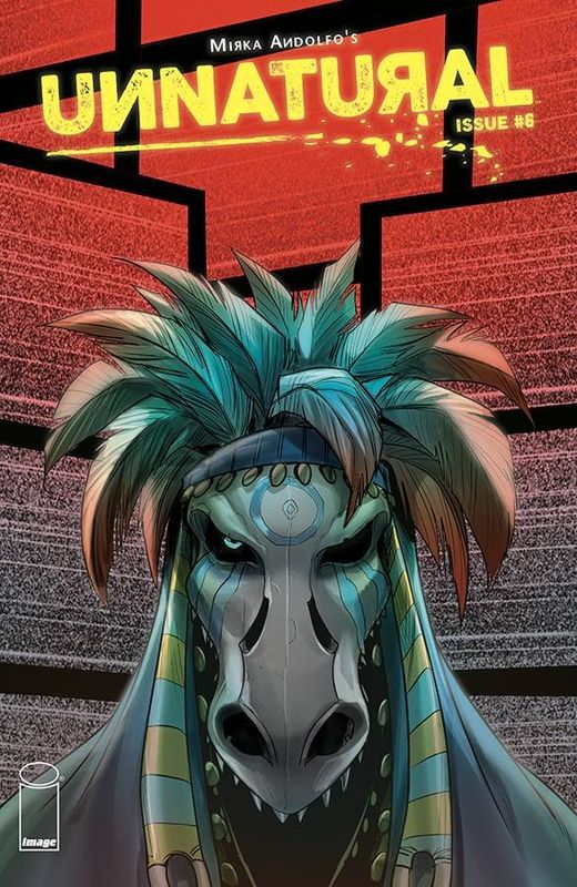 UNNATURAL #6 (OF 12) CVR A ANDOLFO