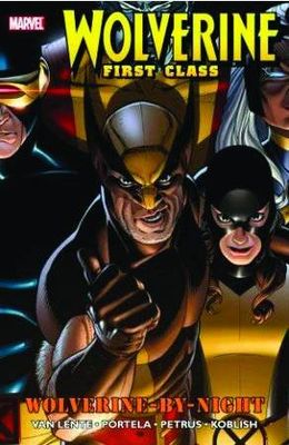 WOLVERINE FIRST CLASS TP VOL 03 WOLVERINE BY NIGHT