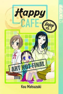 HAPPY CAFE GN VOL 07